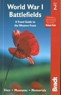 Bradt Travel Guide: World War 1 Battlefields