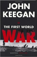 Book cover The First World War by John Keegan