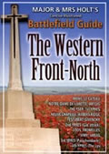 Major and Mrs Holt's Concise Battlefield Guide: The Western Front North