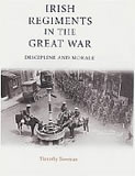 Irish Regiments in the Great War