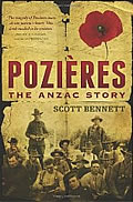 Cover of Pozieres: The ANZAC Story by Scott Bennett