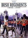 Book, The Irish Regiments 1683-1999