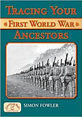 Cover of Tracing your First World War Ancestors by Simon Fowler